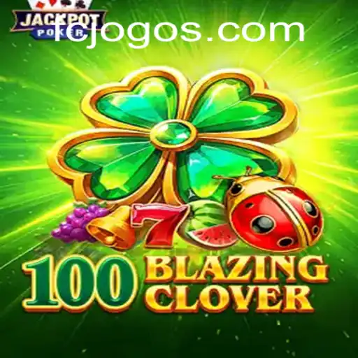 100BlazingClover Game and FCJogo PH Login: A Comprehensive Guide