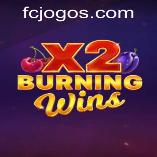 Master the Excitement of BurningWinsX2 on FCJogo PH Login